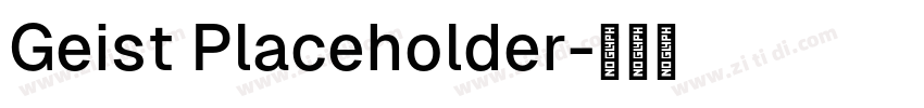 Geist Placeholder字体转换